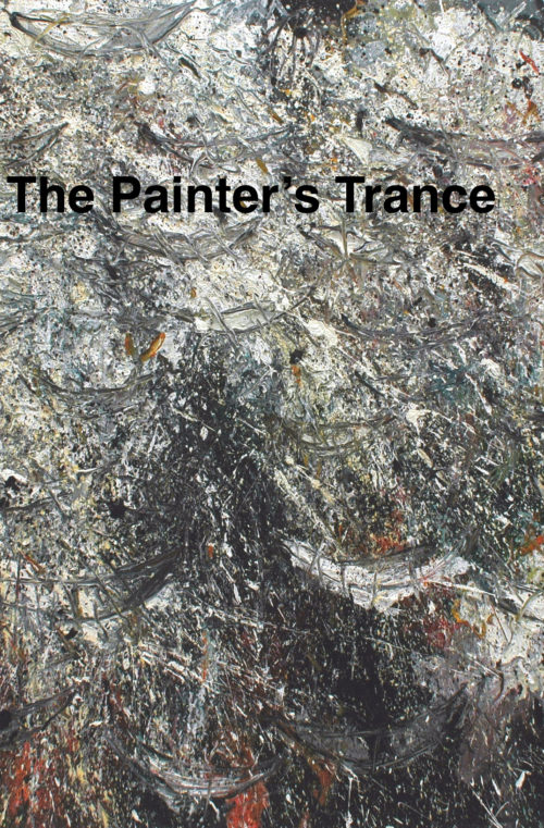 The Painters Trance